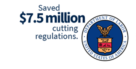 Labor highlight: Saved $7.5 Million cutting regulations